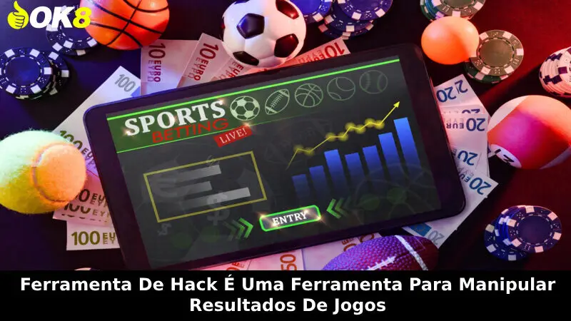 Ferramenta de hack é uma ferramenta para manipular resultados de jogos
